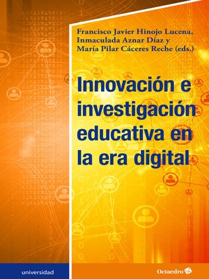 cover image of Innovación e investigación educativa en la era digital